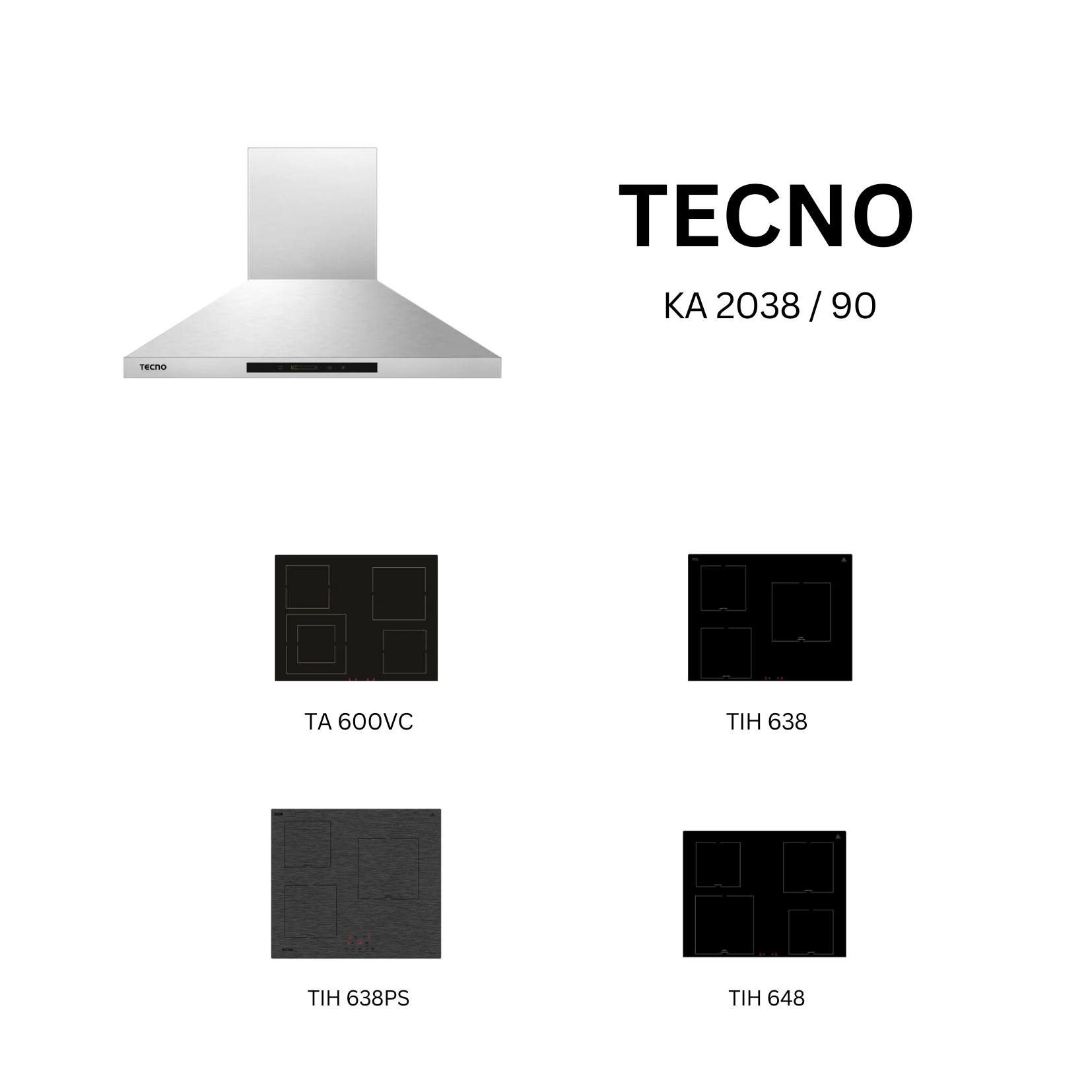 Tecno KA 2038 90 - 90cm Stainless Steel Chimney Hood + Hob Bundle 5