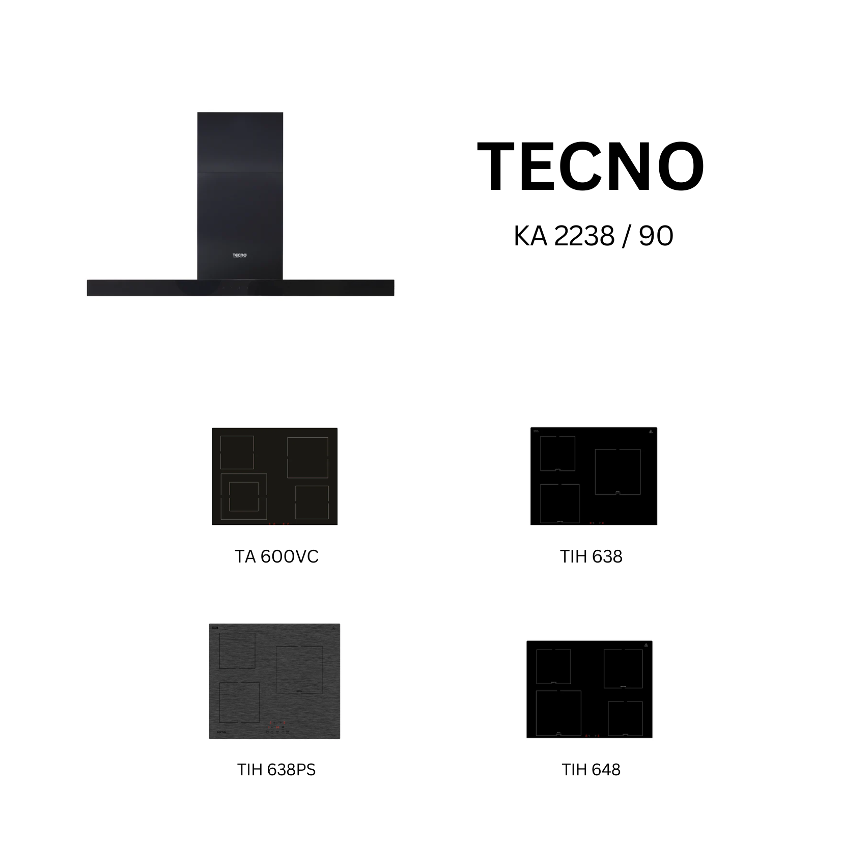 Tecno KA 2238 /90 - 90cm Stainless Steel Chimney Hood + Hob Bundle 5